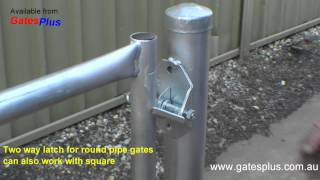 Gate Latch 2 way for round pipe and square [upl. by Nommad236]