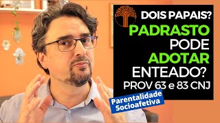 Parentalidade Socioafetiva  Provimento 63 e 83 CNJ na prática [upl. by Ahsia]