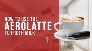 How To Use the AeroLatte To Froth Milk [upl. by Jovia]